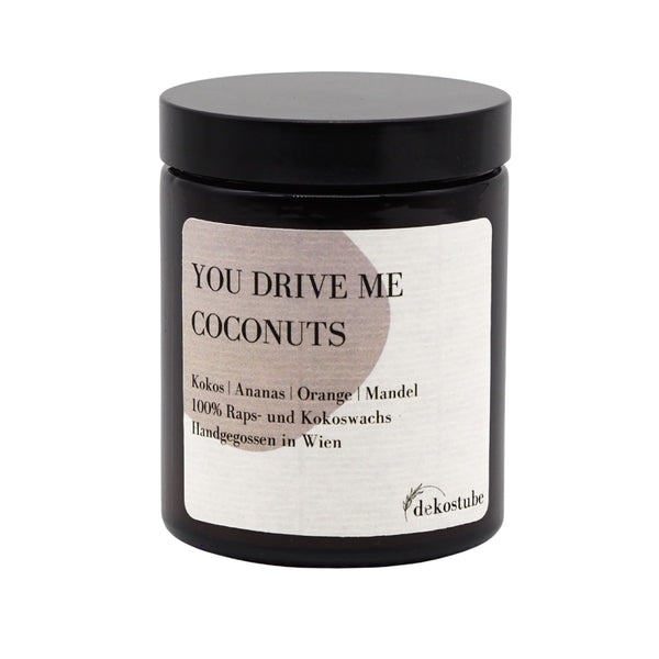 Duftkerze You Drive Me Coconuts